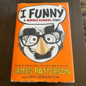 I Funny: A Middle School Story Book